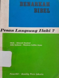 Benarkah Bibel Pesan Langsung Ilahi?