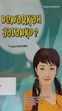 Benarkah Jalanku?