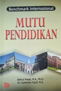 Benchmark Internasional Mutu Pendidikan