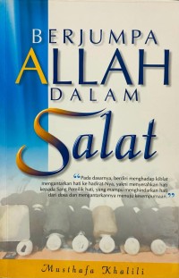 Berjumpa Allah dalam Salat