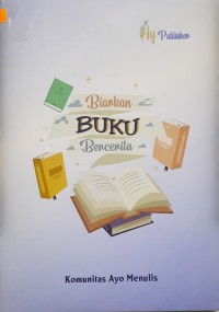 Biarkan Buku Bercerita