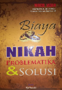 Biaya Nikah : Problematika dan Solusi