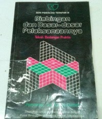 Bimbingan dan dasar-dasar pelaksanaanya