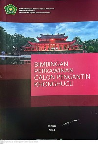 Bimbingan Perkawinan Calon Pengantin Khonghucu