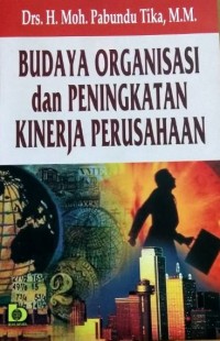 Budaya Organisasi dan Peningkatan Kinerja Perusahaan