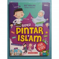 Buku Pintar Islam ; For Kids