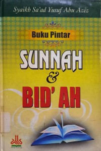 Buku Pintar Sunnah dan Bid'ah