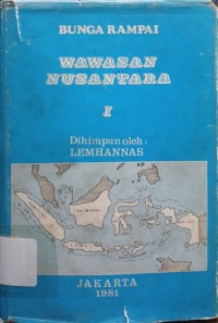 Bunga Rampai Wawasan Nusantara I