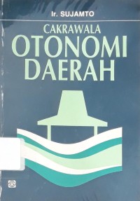 Cakrawala Otonomi Daerah