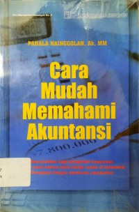 Cara Mudah Memahami Akuntansi