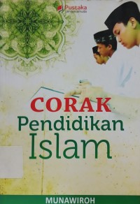 Corak Pendidikan Islam