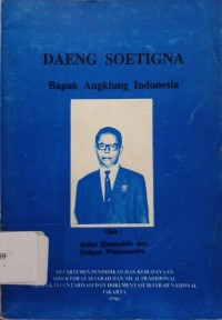 Daeng Soetigna Bapak Angklung Indonesia