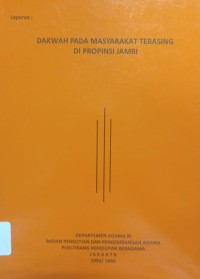 Dakwah pada Masyarakat Terasing di Propinsi Jambi