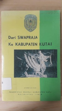 Dari Swapraja Ke Kabupaten Kutai