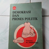 Demokrasi dan Proses Politik