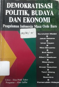 Demokratisasi Politik, Budaya Dan Ekonomi