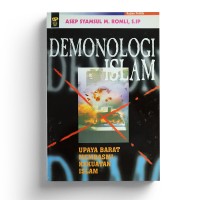 Demonologi Islam : Upaya Barat Membasmi Kekuatan Islam