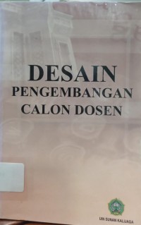 Desain Pengembangan Calon Dosen