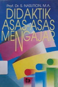 Didaktik Asas-asas Mengajar