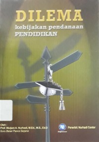 Dilema Kebijakan Pendanaan Pendidikan