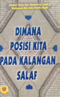 Dimana Posisi Kita Pada Kalangan Salaf