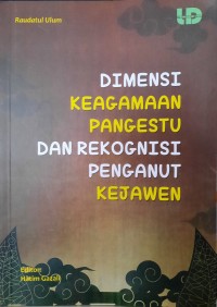 Dimensi Keagamaan Pangestu dan Rekognisi Penganut Kejawen