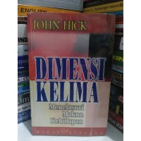 Dimensi Kelima: Menelusuri Makna Kehidupan