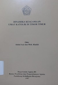 Dinamika Keagamaan Umat Katolik di Timor Timur