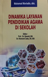 Dinamika Layanan Pendidikan Agama di Sekolah