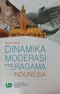 Dinamika Moderasi Beragama di Indonesia