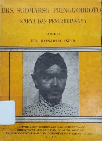 Drs.Sudharso Pringgobroto: Karya dan Pengabdiannya