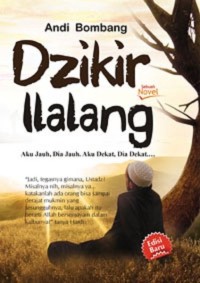 Dzikir Ilalang (Kun...Fayakun)