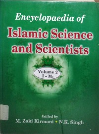 Encyclopaedia of Islamic Science and Scientists : Volume 2 I-Me