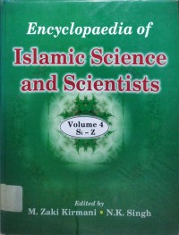 Encyclopaedia of Islamic Science and Scientists : Volume 4 Si-Z