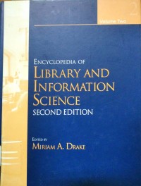 Encyclopedia of Library and Information Science Volume 2
