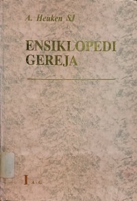 Ensiklopedi Gereja Jilid I : A - G