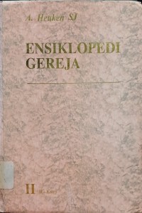 Ensiklopedi Gereja Jilid II : H - Komp