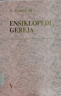 Ensiklopedi Gereja Jilid V : Tr - Z