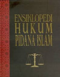 Ensiklopedi Hukum Pidana Islam II