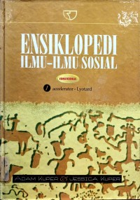 Ensiklopedi Ilmu-ilmu Sosial Buku Satu : Accelerator - Lyotard