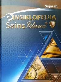 Ensiklopedia Sains Islami 7 : Sejarah