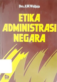 Etika Administrasi Negara