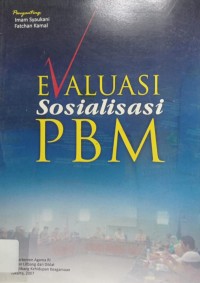 Evaluasi Sosialisasi PBM