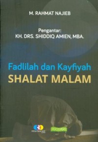 Fadilah dan Kayfiyah Shalat Malam