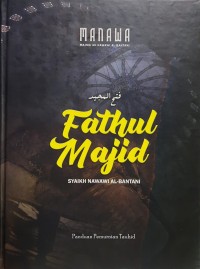 Fathul Majid Panduan Pemurniaan Tauhid