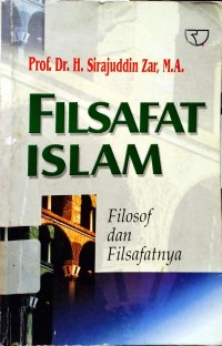 Filsafat Islam Filosof Dan Filsafatnya