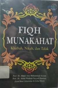 Fiqh Munakahat : Khitbah, Nikah, dan Talak