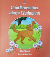 Gavin Menemukan Rahasia Kebahagiaan