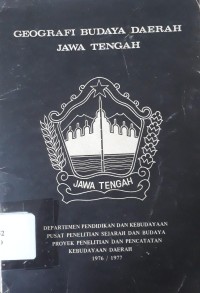 Geografi Budaya Daerah Jawa Tengah