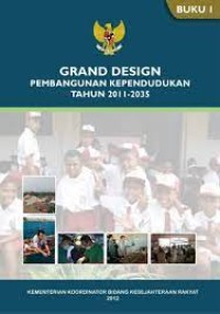 GRAND DESIG PEMBANGUNAN KEPENDUDUKAN TAHUN 2011-2035